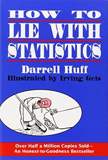 How to lie With Statistics (in English)
