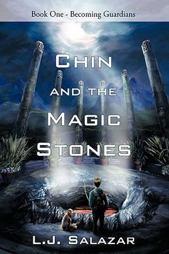 chin and the magic stones: book one - becoming guardians