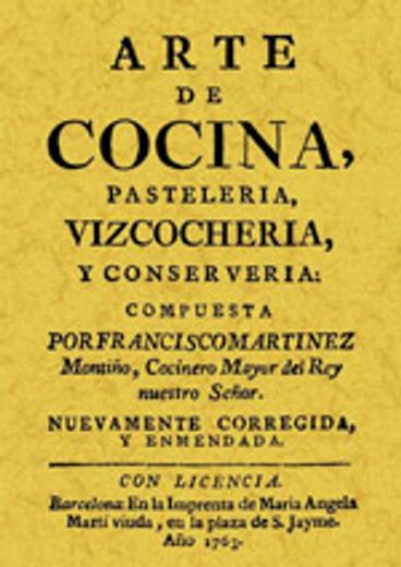 Arte de Cocina, Pastelería, Vizcochería y Conservería