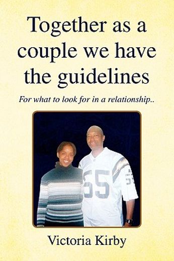 together as a couple we have the guidelines