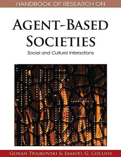 handbook of research on agent-based societies,social and cultural interactions