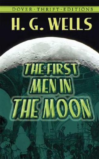 the first men in the moon (en Inglés)