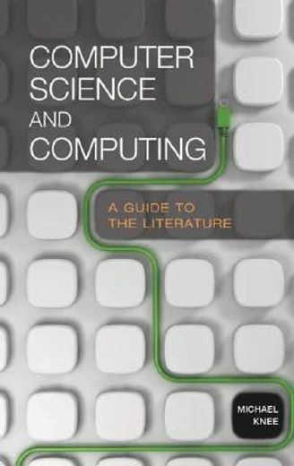 computer science and computing,a guide to the literature