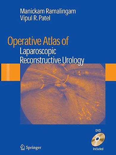 Operative Atlas of Laparoscopic Reconstructive Urology [With DVD] (en Inglés)
