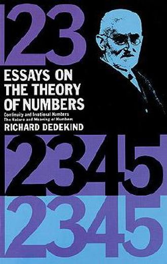 essays on the theory of numbers (en Inglés)