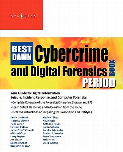 the best damn cybercrime and digital forensics book period