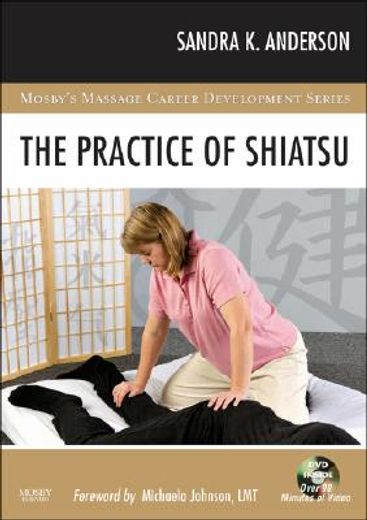 the practice of shiatsu