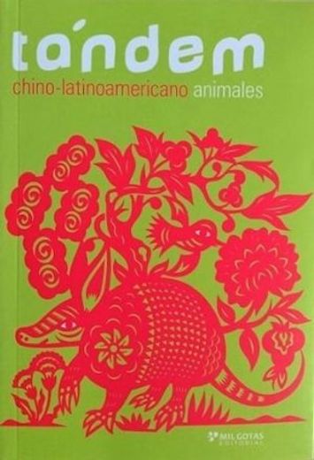 Tándem - Chino-Latinoamericano Animales