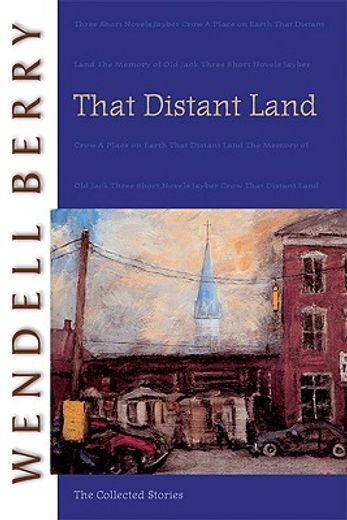 that distant land,the collected stories (en Inglés)