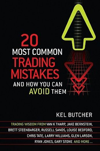 20 most common trading mistakes,and how you can aviod them