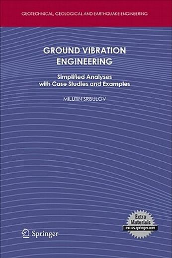 ground vibration engineering,simplified analyses with case studies and examples