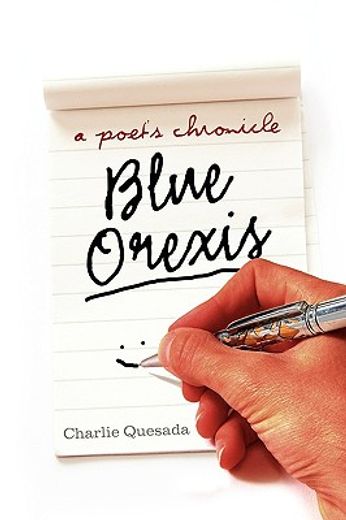 blue orexis,a poet`s chronicle