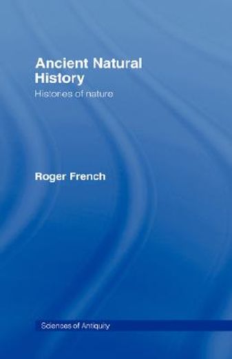 ancient natural history,histories of nature