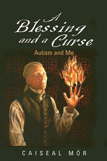A Blessing and a Curse: Autism and Me (in English)
