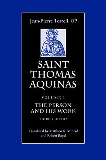 Saint Thomas Aquinas: The Person and his Work (st Thomas Aquinas in Translation) (en Inglés)