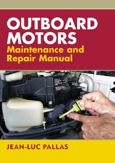 outboard motors maintenance and repair manual