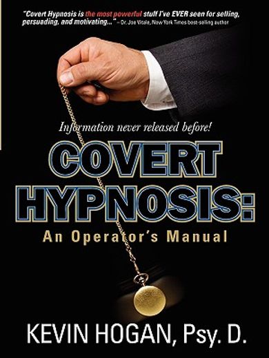 covert hypnosis,an operator´s manual (en Inglés)