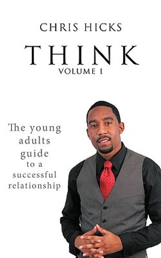 think,the young adults guide to a successful relationship