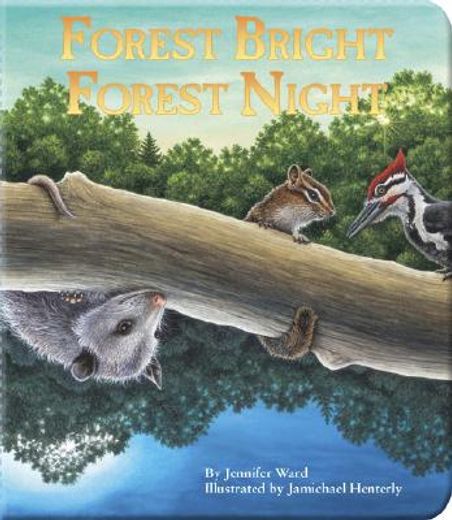 forest bright, forest night (en Inglés)