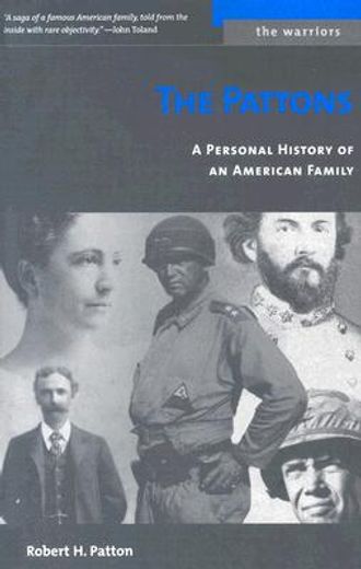 the pattons,a personal history of an american family (en Inglés)