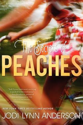 the secrets of peaches (en Inglés)