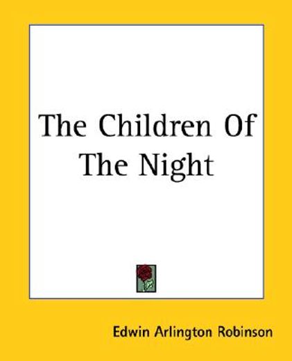 the children of the night