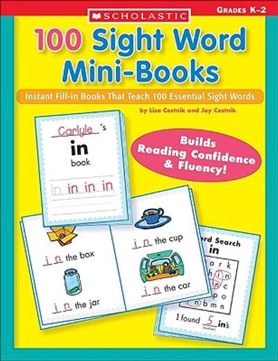100 sight word mini-books,instant fill-in books that teach 100 essential sight words (en Inglés)