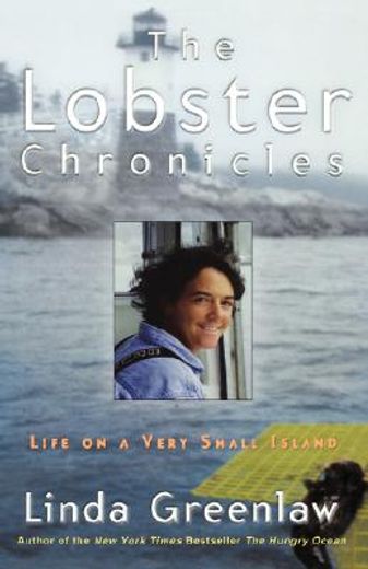 the lobster chronicles,life on a very small island (in English)