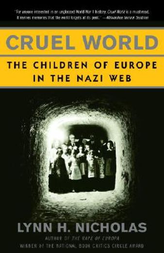 cruel world,the children of europe in the nazi web