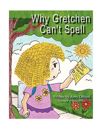 why gretchen can´t spell