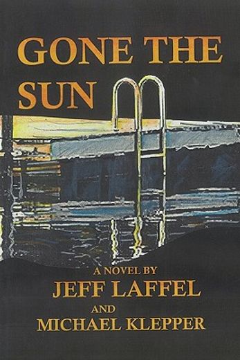 gone the sun,a novel (in English)