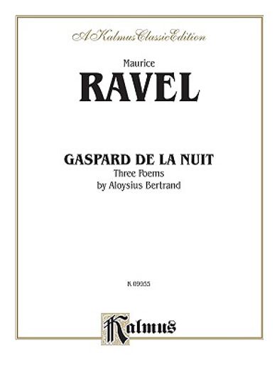 gaspard de la nuit,a kalmus classic edition