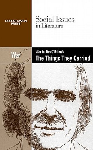war in tim o`brien`s the things they carried