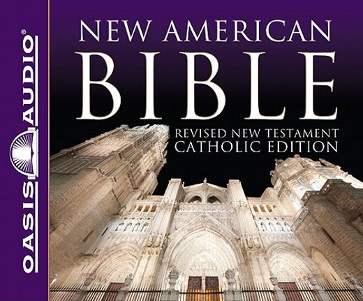 new american bible new testament,revised new testament catholic edition