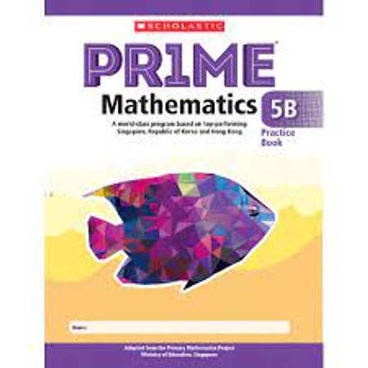Libro Prime Mathematics Practice Book 5b De Scholastic Buscalibre
