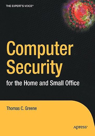 computer security for the home and small office (en Inglés)
