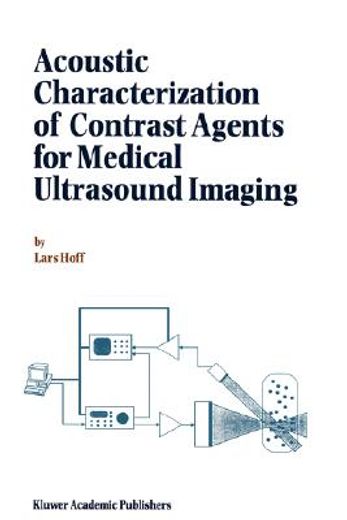 acoustic characterization of contrast agents for medical ultrasound imaging (in English)