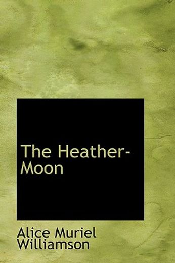 the heather-moon