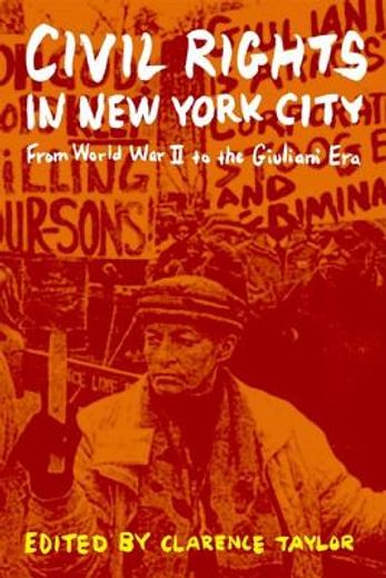civil rights in new york city,from world war ii to the giuliani era