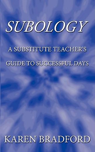 subology,a substitute teacher´s guide to successful days (en Inglés)