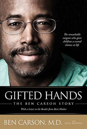 gifted hands the ben carson story (en Inglés)