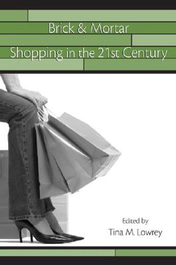 brick & mortar shopping in the 21st century
