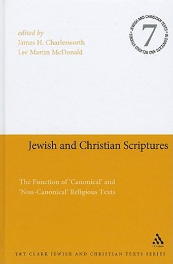 jewish and christian scriptures,the function of ´canonical´ and ´non-canonical´ religious texts