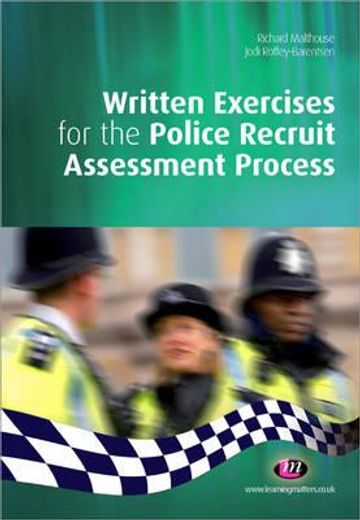 Written Exercises for the Police Recruit Assessment Process (in English)