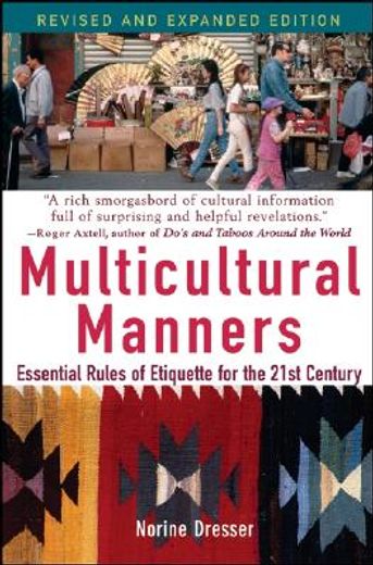 multicultural manners,essential rules of etiquette for the 21st century (in English)
