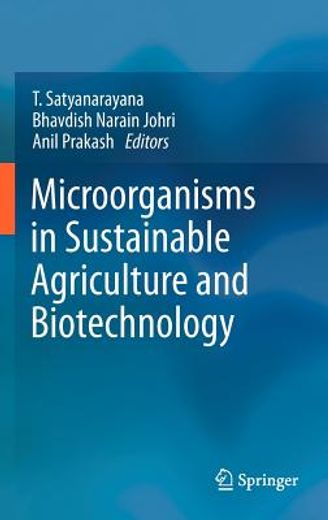 microorganisms in sustainable agriculture and biotechnology (en Inglés)