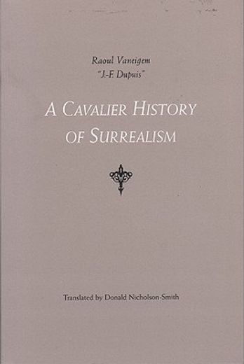 A Cavalier History of Surrealism (en Inglés)