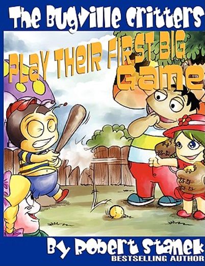 the bugville critters play their first big game