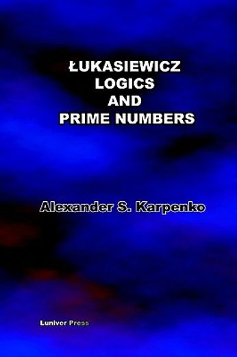 lukasiewicz´s logics and prime numbers