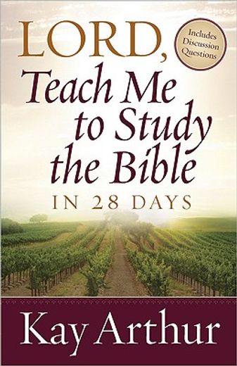 lord, teach me to study the bible in 28 days (in English)